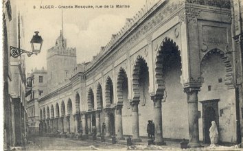 9 ALGER - Grande Mosque, rue de la Marine