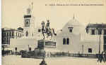 22 ALGER - Statue du Duc d'Orléans et Mosquée Djemâa-Djedid
