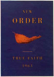 New Order - True Faith/1963