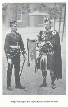Sergeant-Major and Piper of the Royal Scots Fusiliers