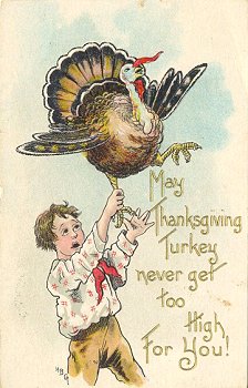 May Thanksgiving turkey never get too High For You!
