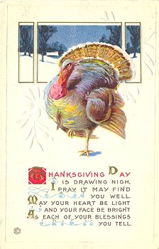 Thanksgiving's Day is drawing nigh ........